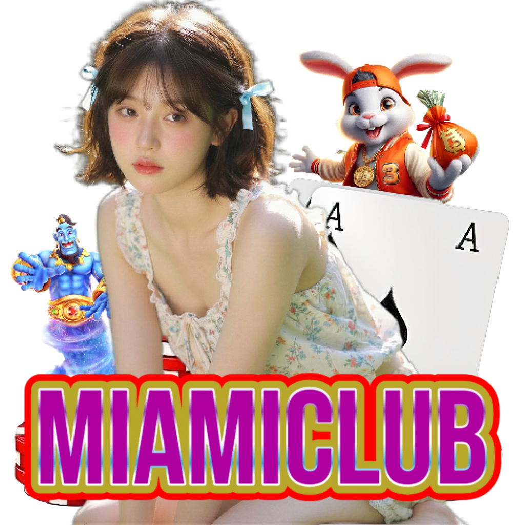 miamiclub เว็บตรง